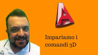 Autocad Italiano  Comandi 3D  Tutorial 12 [upl. by Penhall]