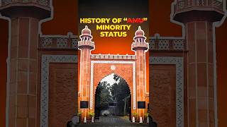 ALIGARH MUSLIM UNIVERSITY amp Its MINORITY STATUS aligarhmuslimuniversity [upl. by Saitam463]