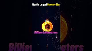 Largest Star in the Universe  shorts  uyscuti [upl. by Htirehc226]