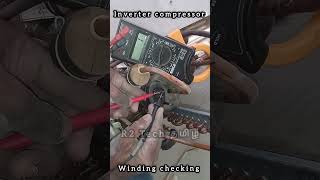 Inverter compressor winding check voltas viralshorts trendingshorts acservice acrepair [upl. by Nibla404]