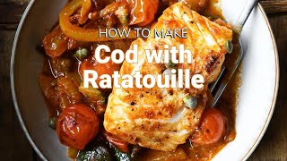 Cod with Ratatouille [upl. by Arihaz266]