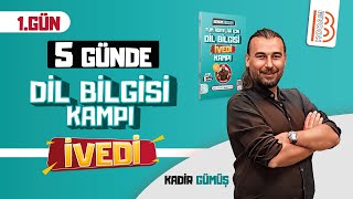 1 Tüm Sınavlar İçin Dil Bilgisi İvedi Kampı 1 Gün  Kadir GÜMÜŞ [upl. by Aenert273]