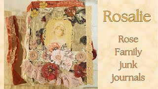 Rosalie  junk journal Flip Through Rose family 35 Sold [upl. by Wardle]