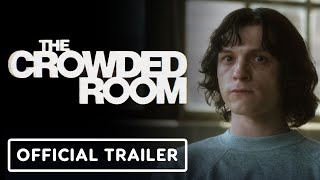 The Crowded Room  Official Trailer 2023 Tom Holland Amanda Seyfried Emmy Rossum [upl. by Strander]