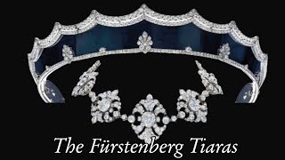 The Fürstenberg Tiaras [upl. by Angelis]