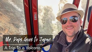 A Trip To a Volcano  Mr Daps Goes to Japan  Mr Daps Vlog [upl. by Legyn]