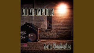 No Me Importa [upl. by Lattie]