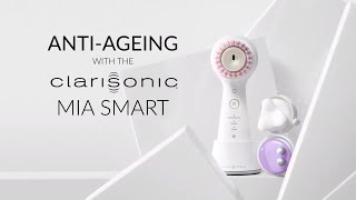 Antiageing with the Clarisonic Mia Smart [upl. by Lisa236]