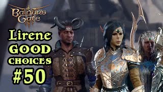 Baldurs Gate 3  Lirene the Githyanki Cleric of Mielikki Playthrough Part 50 Good Choices [upl. by Opportina73]