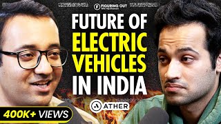 Watch This Before You Buy An Electric Vehicle ft Athers Founder Tarun Mehta  FO 130  Raj Shamani [upl. by Keven792]