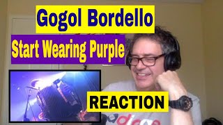 Gogol Bordello Start Wearing PurpleCANADIAN REACTS [upl. by Norrag]