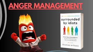 Surrounded by Idiots by Thomas Erikson Book Summary Chapter 16 [upl. by Hawger]