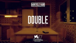 DOUBLE Teaser Recut  DARKFIELD Radio [upl. by Vona]