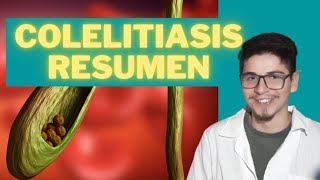 ✅ COLELITIASIS RESUMEN DIOS [upl. by Voltmer529]