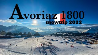 Avoriaz Snowtrip 2022 [upl. by Kingdon]