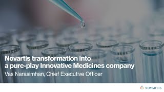 Novartis transformation into a pureplay Innovative Medicines company [upl. by Chadabe]