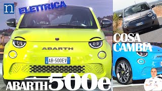 ABARTH 500 elettrica 🦂 Scorpionissima 🔌🔋 COSA CAMBIA  CARATTERISTICHE EV 2023 [upl. by Giark3]