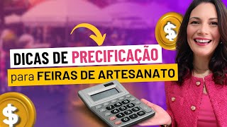 Dicas de Precificação para Feiras de Artesanato [upl. by Queri385]