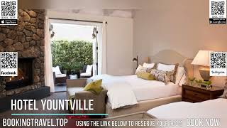 Hotel Yountville [upl. by Vandervelde64]