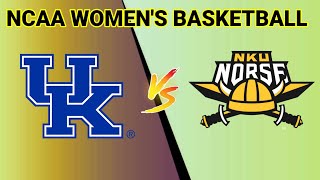 Northern Kentucky Norse vs Kentucky Wildcats  2024 NCAA WOMENS BASKETBALL LIVE SCORE [upl. by Akedijn]