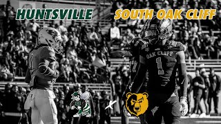 TXHSFB AREA RD 5A BATTLE Huntsville vs 1 South Oak Cliff 2024 Texas High School Football Playoffs [upl. by Margaux512]