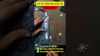 Elitebook 840 G5G6 Dead Repair short trending viralvideo youtubeshorts viralshorts reels [upl. by Nonnahc]