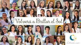 Volverá a Brillar el Sol ☀️ ClaraLuna  Video Oficial [upl. by Analla]