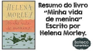 Resumo do Livro quotMinha Vida de Meninaquot de Helena de Morley [upl. by Atiniuq]