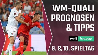 WMQualifikation Tipps ⚽ 9  10 Spieltag ⚽ Vorschau amp Qualifikation Prognose [upl. by Alicsirp]