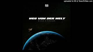 MiZeb Feat Pikayzo  Weg Von Der Welt Remix Prod By DJ 99Dollah [upl. by Eikcor]