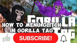 How to menu glitch in gorilla tag [upl. by Tilly688]