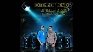 extender remix los amigos de Zelaya bente chiquita dj Josué Dávila los mas sonados [upl. by Aromat]