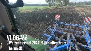 VLOG66 Weizenaussaat 2024 Und alles drum herum [upl. by Ericka]