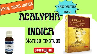 ACALYPHA INDICA Homoeopathic mother tincture series Final BHMS [upl. by Aivizt747]