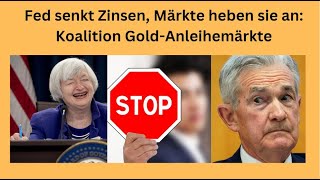 Fed senkt Zinsen Märkte heben sie an Koalition GoldAnleihemärkte Marktgeflüster Teil 1 [upl. by Edyaj652]