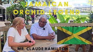 One on One with Jamaican ORCHID Legend Mr Claude Hamilton [upl. by Sirahs]