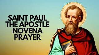 SAINT PAUL THE APOSTLE NOVENA PRAYER  Catholic Novena [upl. by Frankel]