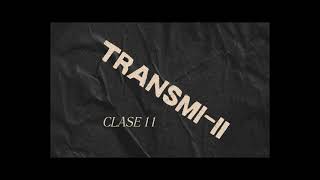 Clase 11 TransmiII [upl. by Nnylamme]