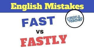 Fast VS Fastly  Common Mistakes in English [upl. by Selyn]