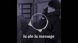 la alo la messages لاالو لامساج خدعتني كي عندها لكوراج slowed reverb [upl. by Nlocnil890]