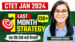 How to Crack CTET in One Month by Himanshi Singh  CTET Jan 2024 [upl. by Alieka]