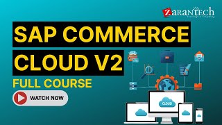 SAP Commerce Cloud V2 Full Course  ZaranTech [upl. by Annahsat]