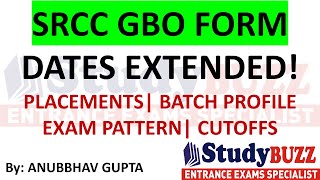 SRCC GBO last date extended  Exam cutoffs Placements Batch profile  Apply for SRCC GBO or not [upl. by Nylla145]