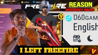 Why I Sold My V Badge ID  Why I Left Freefire  End Of FreeFire 💔 [upl. by Yulma]