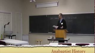 Anabaptist History [upl. by Amato348]