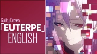 quotEuterpequot「2019 ver」  Guilty Crown English Cover by Sapphire [upl. by Papke]