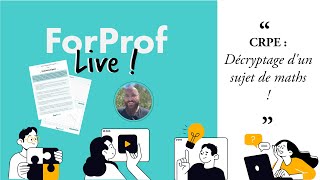 LIVE CRPE  décryptage sujet de maths [upl. by Angadresma]