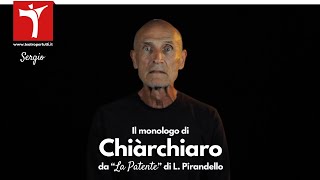 Il Monologo di Chiàrchiaro da quotLa Patentequot di Luigi Pirandello [upl. by Balcke951]