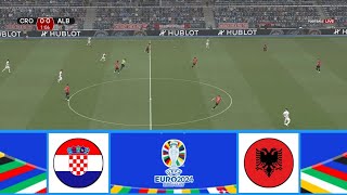 CROATIA VS ALBANIA  UEFA EURO 2024  ROUND 2  FOOTBALL LIFE 2024 [upl. by Mit]