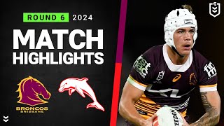 NRL 2024  Broncos v Dolphins  Match Highlights [upl. by Cleasta]